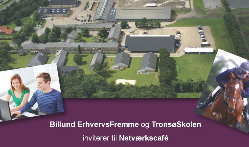 Billund ErhvervsFremme og TronsøSkolen inviterer til Netværkscafé